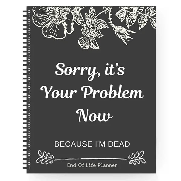 π HalloweenGift: Sh*t, Iβm Dead! End of Life Planner - The Ultimate Spooky Gift! ππ»