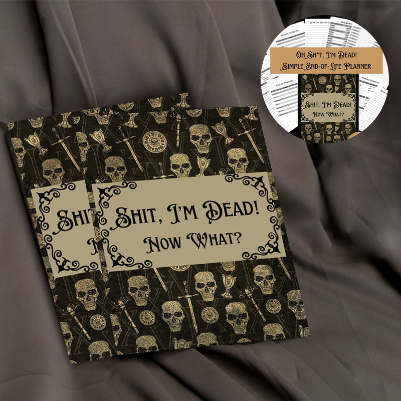 π HalloweenGift: Sh*t, Iβm Dead! End of Life Planner - The Ultimate Spooky Gift! ππ»