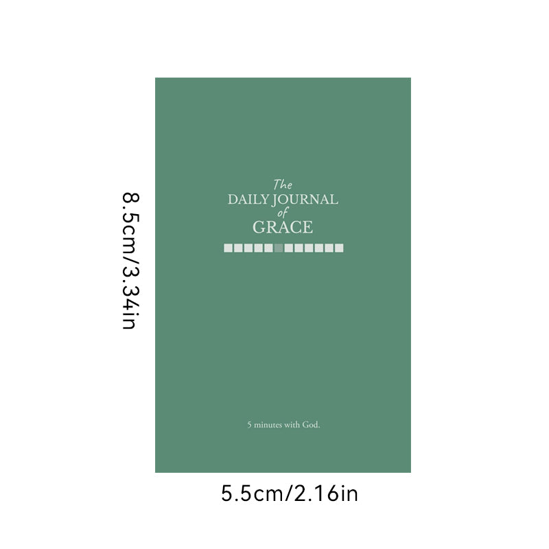 The Daily Journal of Grace: 5 minutes with God