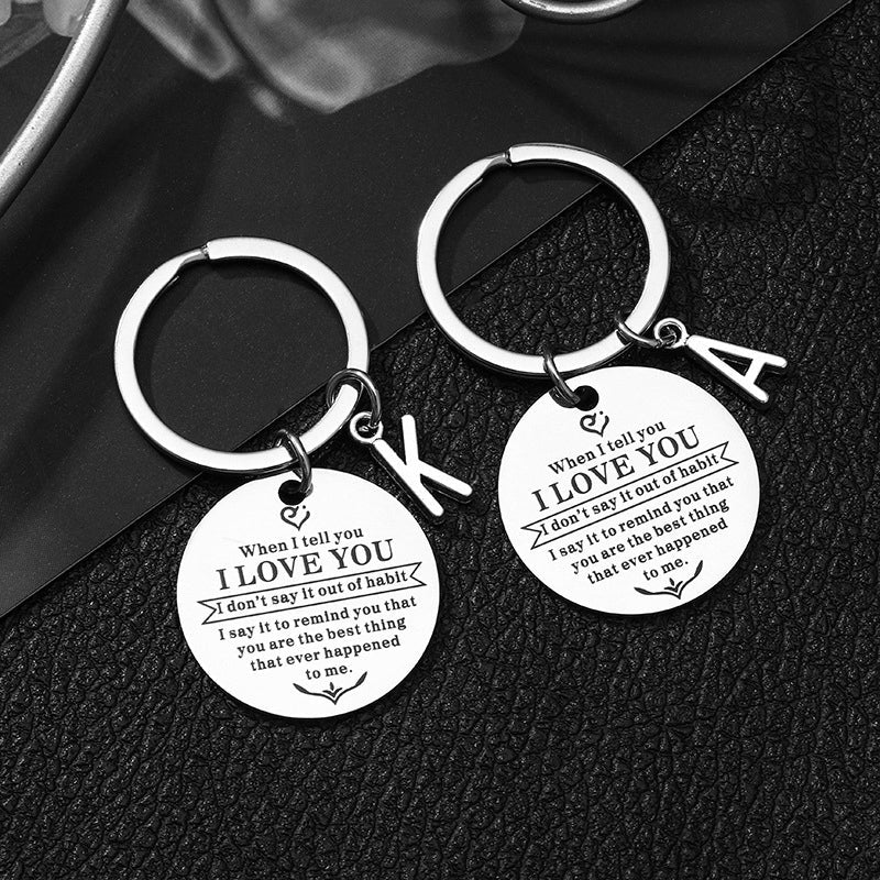 When I tell you I LOVE YOU Keychain