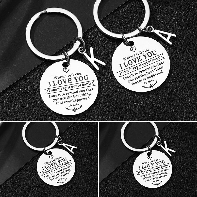 When I tell you I LOVE YOU Keychain